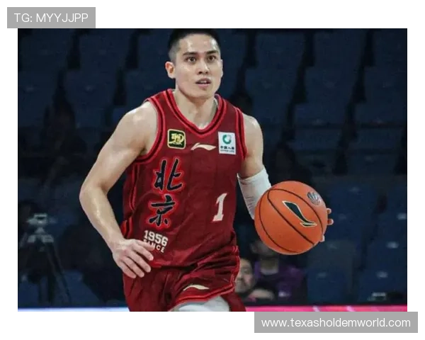 陈盈俊北京队后卫，组织传球犀利